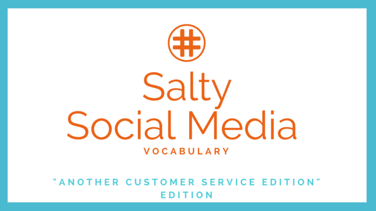 Salty Waffle Social Media Vocabulary: Customer Service Edition Vol. 2