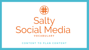 social media vocabulary content planning