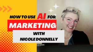AI for Marketing - Nicole Donnelly