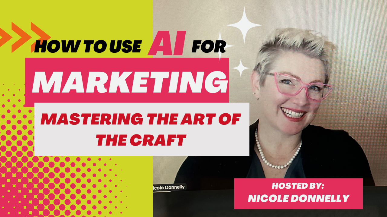 Nicole Donnelly, Ai For Marketing, content machine, experiment